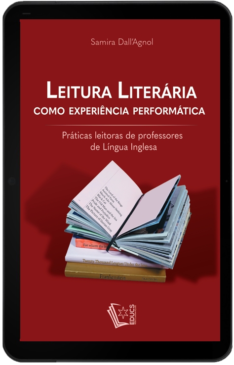 Leitura Literária como Experiência Performática: práticas leitoras de professores de língua inglesa