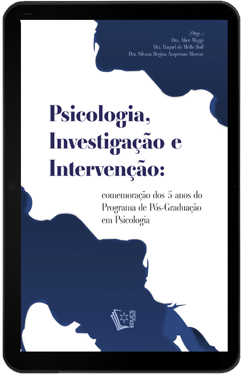 Psicologia, Investigação e Intervenção: comemoração dos 5 anos do Programa de Pós-Graduação em Psicologia