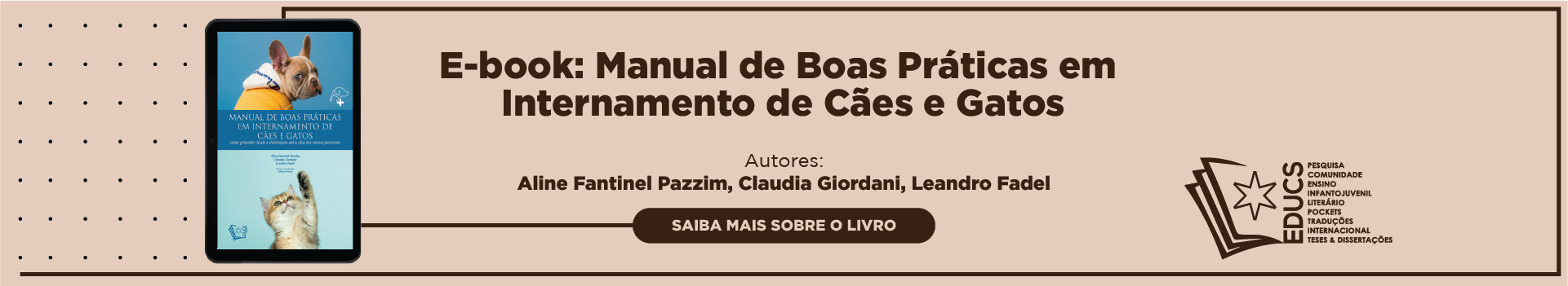 E-book: Manual de Boas Práticas em Internamento de cães e gatos: Como proceder desde a internação até a alta dos nossos pacientes